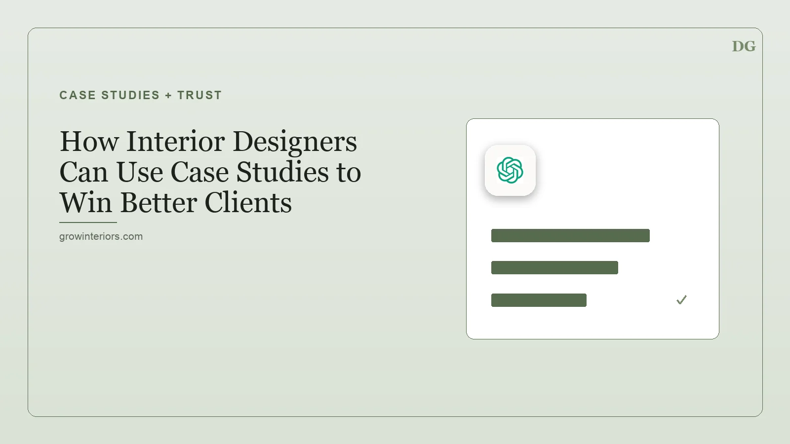 How Interior Designers Can Use Case Studies to Win Better Clients
